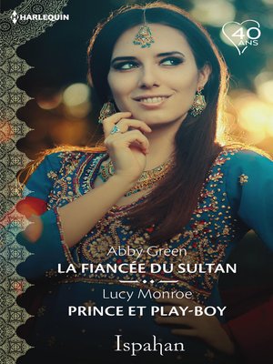 cover image of La fiancée du sultan--Prince et play-boy